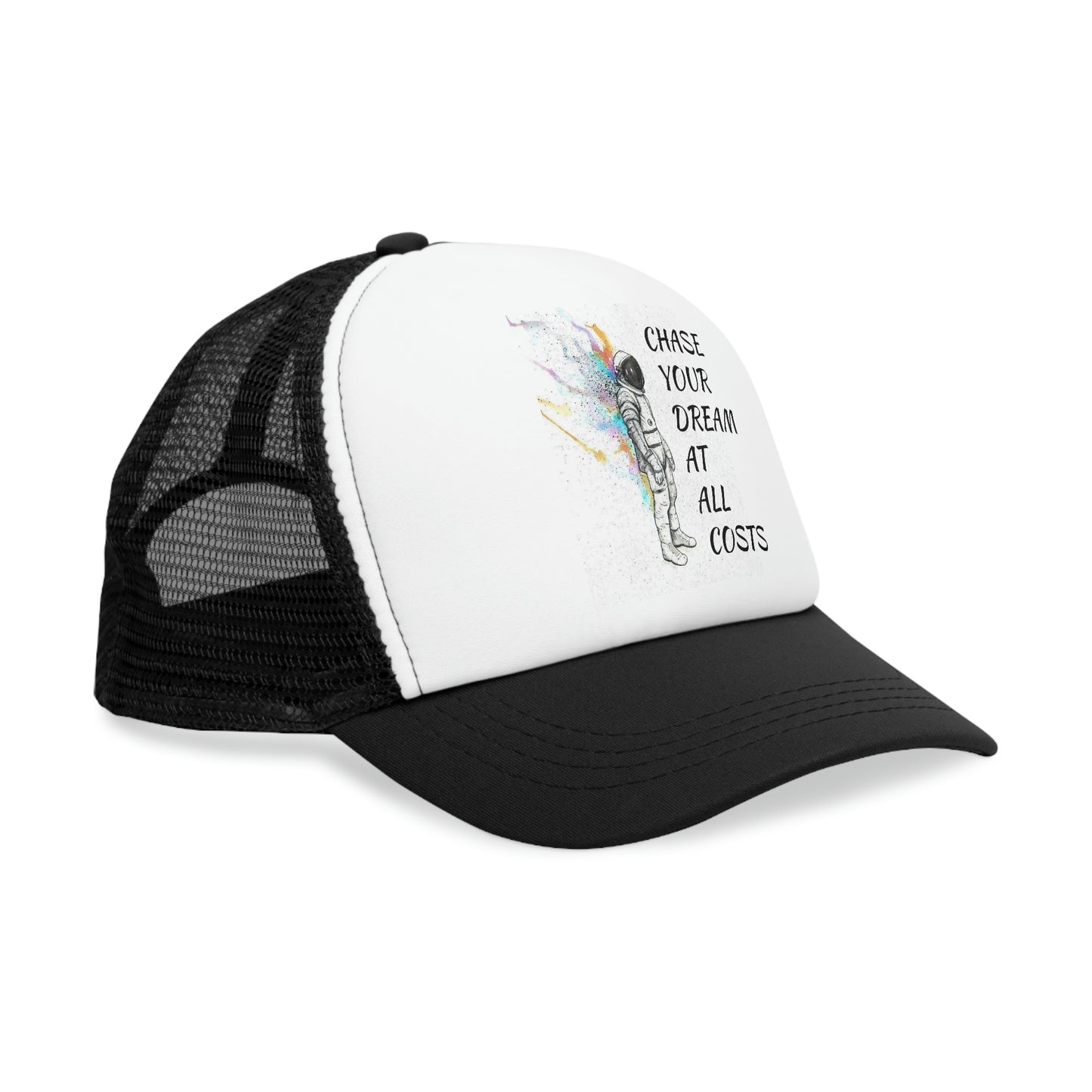 “Chase Your Dreams At All Costs”  Hat