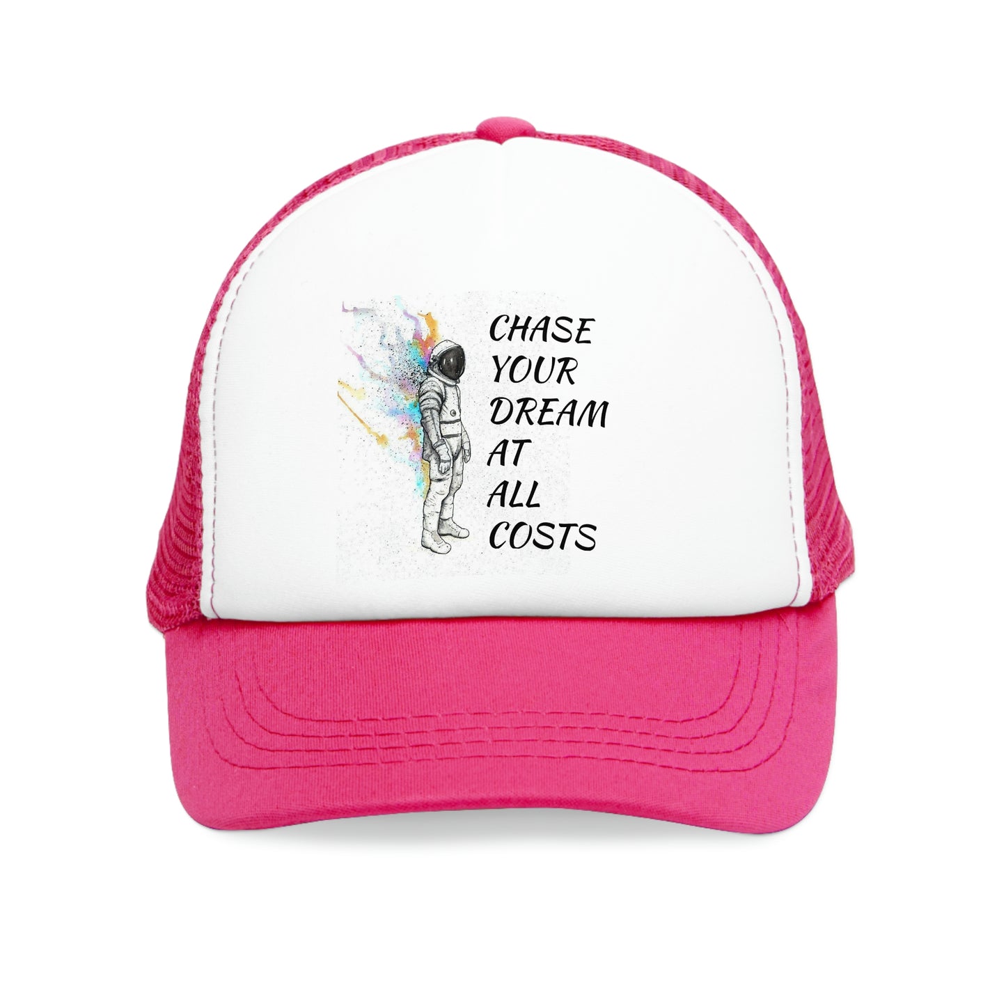 “Chase Your Dreams At All Costs”  Hat