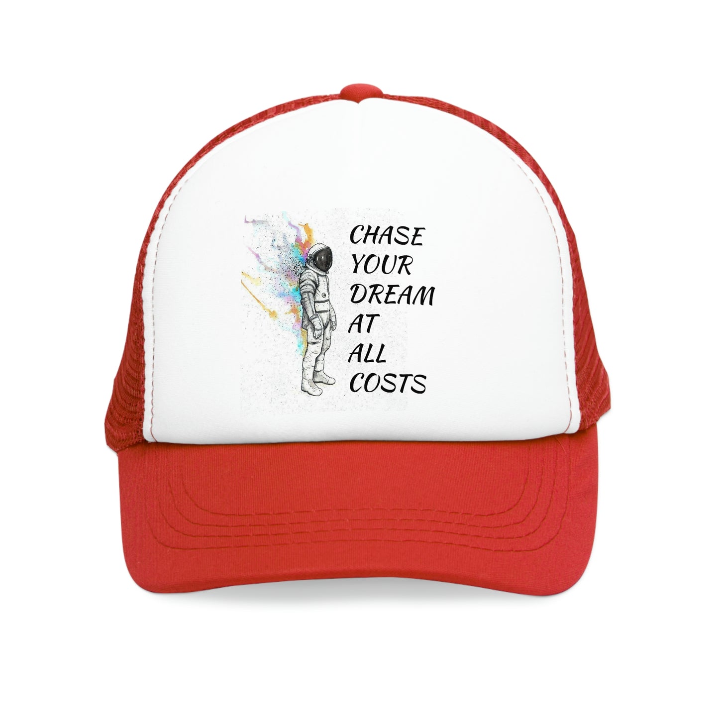 “Chase Your Dreams At All Costs”  Hat